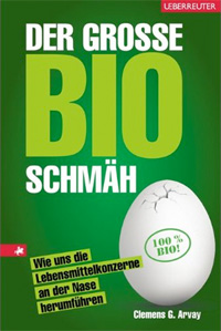 Buch: Der große Bioschmäh